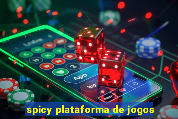 spicy plataforma de jogos